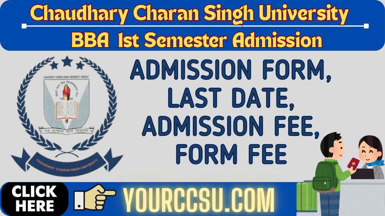 CCSU BBA 1st semester Admission Application Form