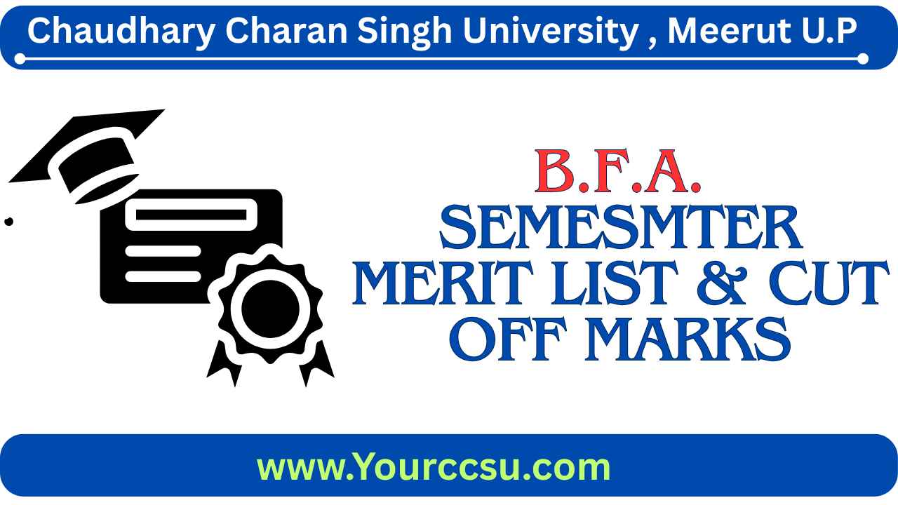 CCSU BFA Semester Merit List PDF Download (Coming Soon)