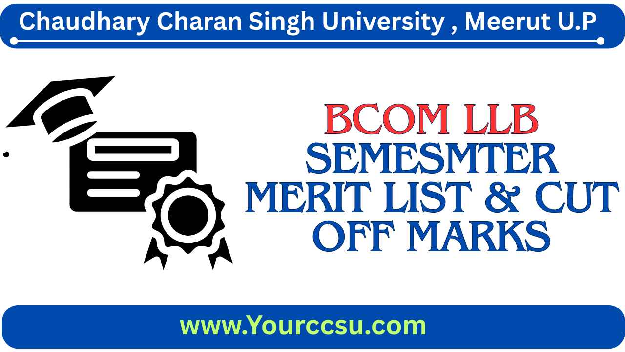 CCSU BCom LLB Semester Merit List PDF Download (Coming Soon)