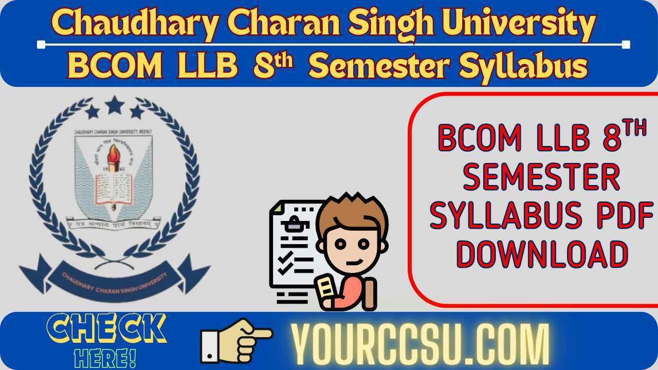 CCSU Bcom LLB 8th Semester Syllabus